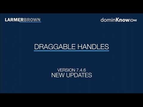 dominKnow | ONE learning platform - version 7.4.6 - adjust layout quickly with new Draggable Handles