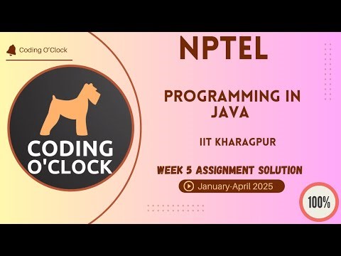 NPTEL Programming In Java Week 5 Assignment Solution January - April 2025 IIT Kharagpur