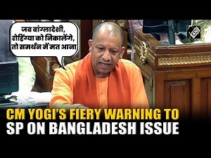 “Don’t come supporting Bangladeshi”, CM Yogi warns Samajwadi Party in fiery speech