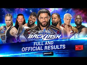 Full WWE WrestleMania Backlash 2022 Results