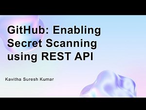 GitHub: Enabling Secret Scanning using REST API