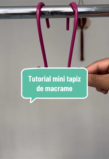 Tutorial mini tapiz de macramé fácil #careymacrame #macramelove #hechoamano #macramepasoapaso #emprendimiento #tapiz