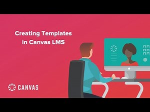 Creating Templates in Canvas