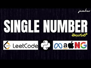 Single Number (Leetcode - 136) Solution in 5 mins in Telugu in Python | S.Javahar Reddy