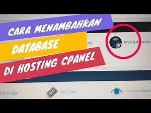 Cara membuat database mysql di cpanel untuk pemula