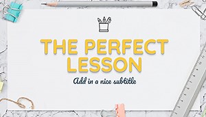 The Perfect Lesson