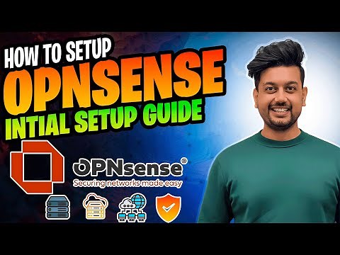 OPNsense Basic Configuration Guide (2025) | WAN/LAN, DNS, Updates & Admin