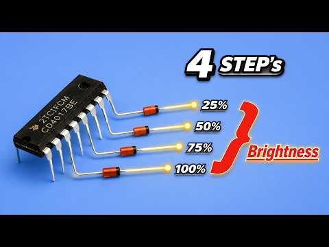 CD4017 LED Dimmer Circuit | 25% 50% 75% 100% Brightness
