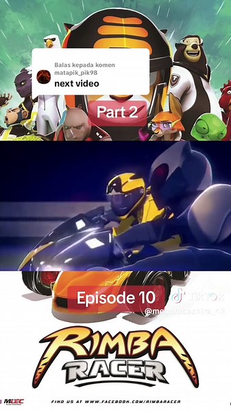 Rimba Racer Episode 10 Part 2: Epic Animated Moments