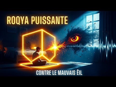 ROQYA TRÈS PUISSANTE Nettoyage Total du Corps, Maison et Âme