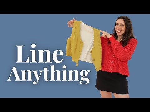 How to Line Any Garment You Sew: Step by Step