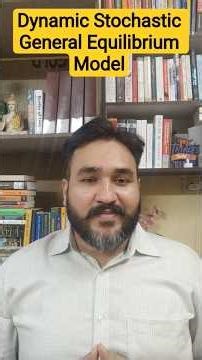 Dynamic Stochastic General Equilibrium Model