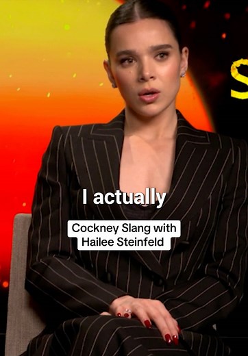 Learn Cockney Slang with Hailee Steinfeld