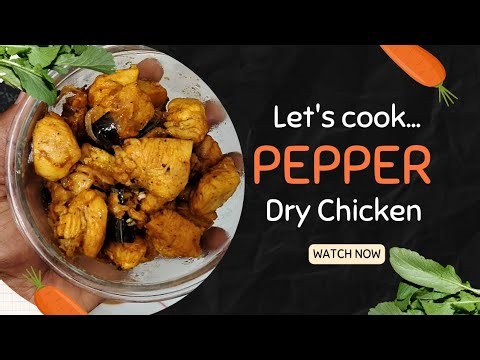 Pepper Dry Chicken Recipe