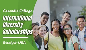 Cascadia College International Diversity Scholarships in USA - Scholarship Positions 2024 2025