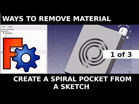 FreeCAD: Creating a spiral from Part WB & pocketing into a pad (Removing material 1) Beginners Guide
