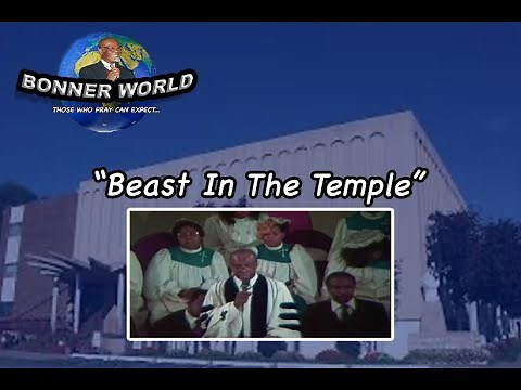 Bishop William L Bonner - Beast in the Temple