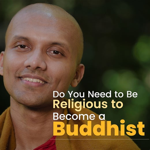 Do You Need to Be Religious to Become a Buddhist | Buddhism