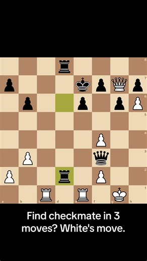 Find checkmate in 3 moves? White's move. #chess #learnchess #chessgame #checkmate