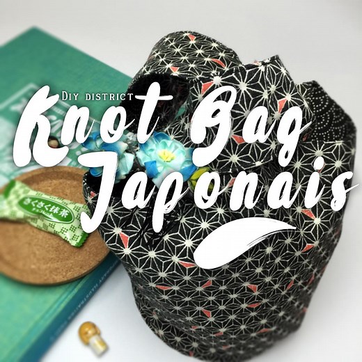 Knot Bag, le sac Japonais - DIY District