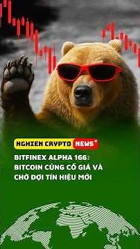 Bitfinex Alpha 166: Bitcoin Consolidates Price and Waits for New Signals