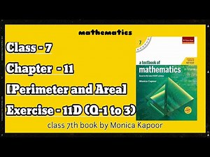 Mathematics Class 7 Solution||chapter 11, Exercise 11-D (Q-1 to3)||Monica Capoor||Magic Of Maths