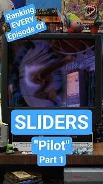 Ranking Every Episode of SLIDERS: (S1E1 Pilot Part 1)