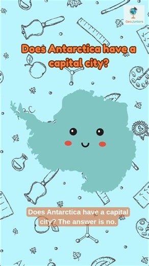 Does Antarctica Have a Capital City? 🐧 | Antarctica Facts for Kids | GeoJuniors