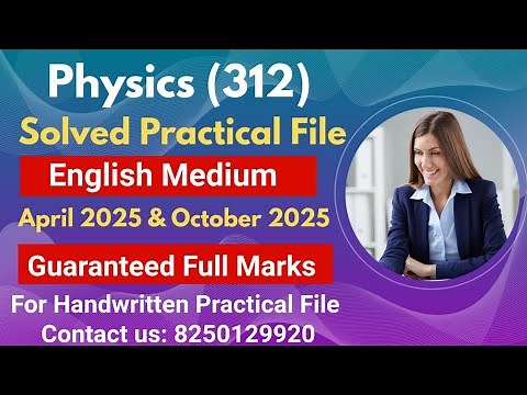 Nios Class 12th Physics (312) SOLVED PRACTICAL File 2025 | nios 12th Physics Practical File 2024-25