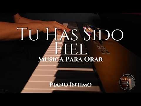 1 HORA MUSICA PARA ORAR Y MEDITAR | SIN ANUNCIOS | TU HAS SIDO FIEL