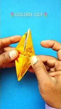 Golden Paper Lily 🌸 | Easy Origami in 2 Minute