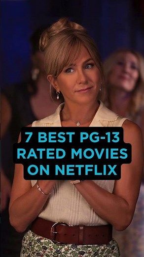 7 Best PG-13 Rated Movies On Netflix #netflix #movie
