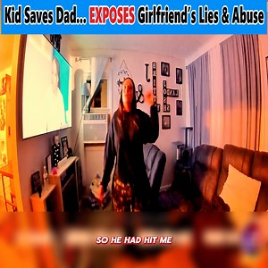 408K views · 7.2K reactions | Kid Saves Dad... EXPOSES Girlfriend’s Lies & Abuse | BodyCam HUB | Facebook