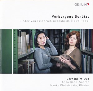 Friedrich Gernsheim, Gernsheim-Duo, Anna Gann, Naoko Christ-Kato - Verborgene Schätze (Lieder Von Franz Gernsheim (1839–1916))