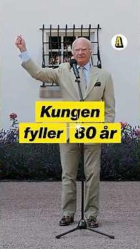 Kungen fyller 80 år
