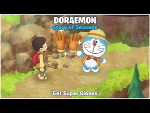 DORAEMON Story of Seasons "Get Super Gloves"