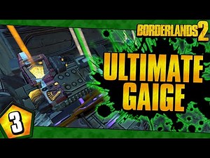 Borderlands 2 | Ultimate Gaige Road To OP10 | Day #3
