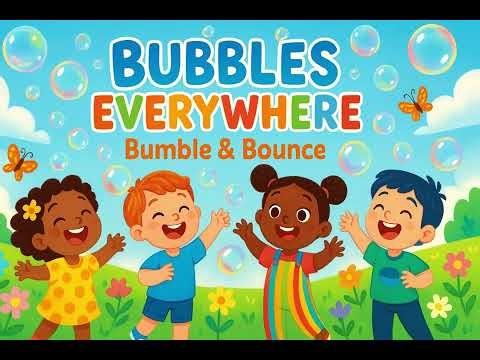 🫧 Bubbles Everywhere! 🫧 | 🎶 Fun Bubble Song for Kids - 🐝Bumble & Bounce 🐝