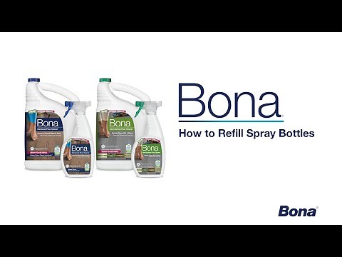 How to Refill Your Bona Spray Bottle