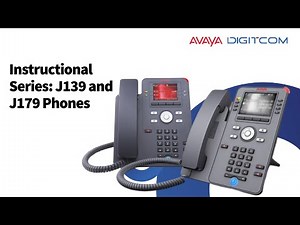 Instructional Series: J139 and J179 Phones