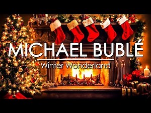 Michael Bublé Christmas Songs & Crackling Fireplace 🎄🔥 Michael Bublé [Full Album] Christmas Special