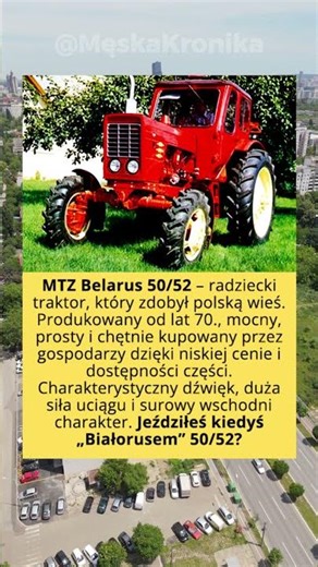 MTZ Belarus 50/52 – radziecki traktor, który zdobył polską wieś