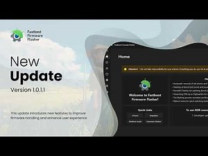 Fastboot Firmware Flasher 1.0.1.1 Update