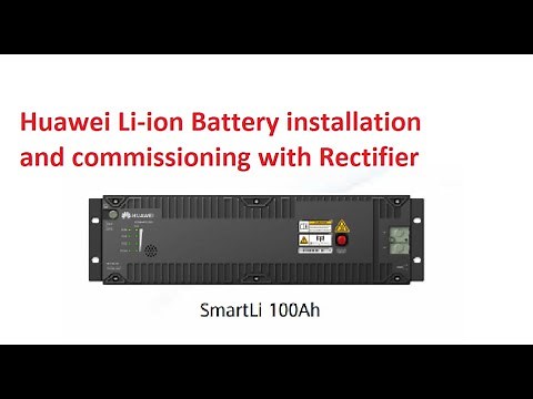 Huawei Li-ion Battery Commission | Integration with Rectifier|#huawei #lithiumbattery#integration