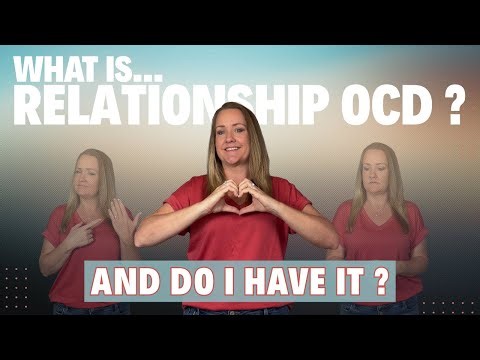 What is Relationship OCD And How to Know If You Have It