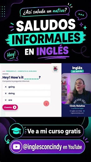 ¿Así saluda un nativo? 👀 Saludos informales en inglés