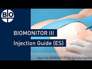 BIOMONITOR III: Injection Procedure Animated Guide (ES version)