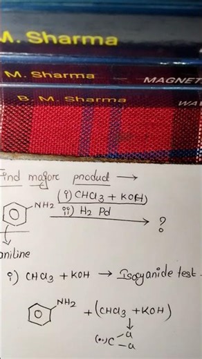 REACTION OF ANILINE WITH CHCl3 KOH AND H2 Pd #chemistry