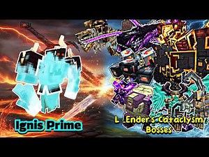 Ignis Prime VS L_Ender 's Cataclysm Bosses | Minecraft |Mobs Battle