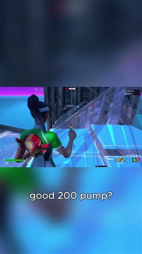 good 200 pump? #fortnite #200pumpedbtw